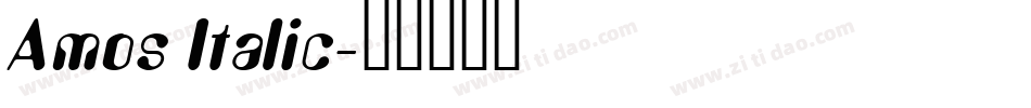 Amos Italic字体转换